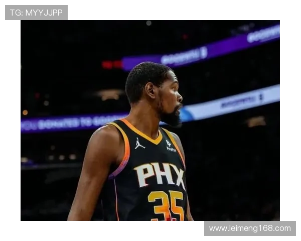 太阳队迎来赛季新挑战,杜兰特与比尔合力冲击总冠军荣耀 太阳队迎来赛季新挑战,杜兰特与比尔合力冲击总冠军荣耀